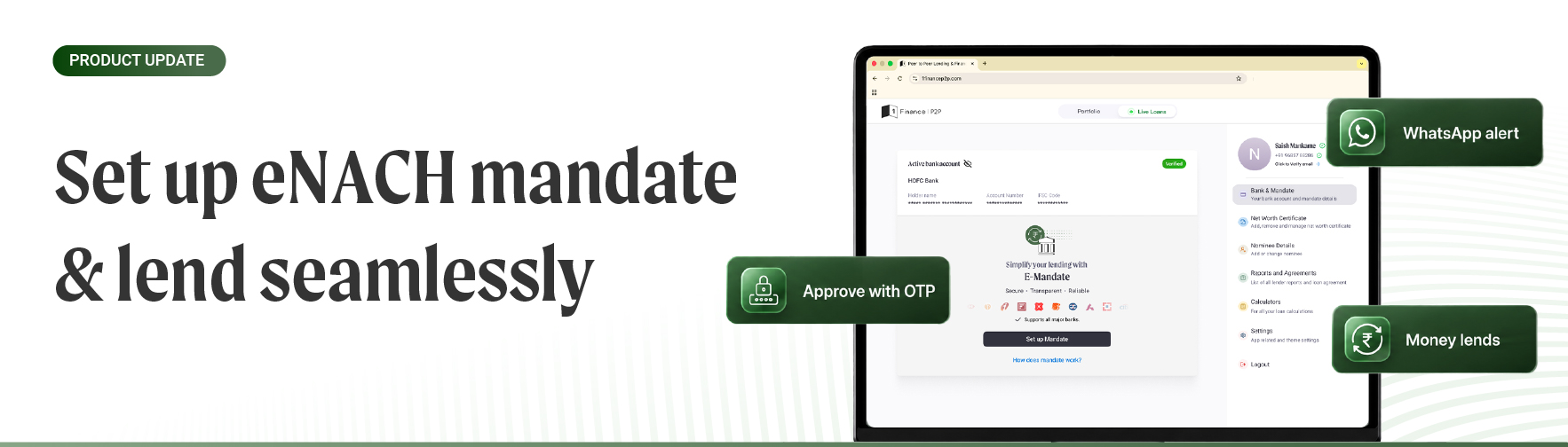 1 Finance P2P – eNACH Mandate Product Update